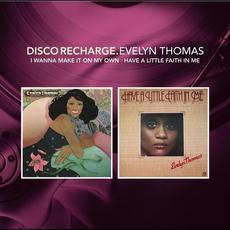 I Wanna Make It On My Own/Have A Little Faith In Me mp3 Album by Evelyn Thomas