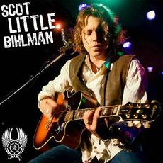 Scot Little Bihlman mp3 Album by Little Bihlman