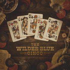 Cinco mp3 Album by The Wilder Blue