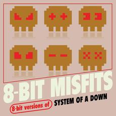8-Bit Versions of System of a Down mp3 Album by 8-Bit Misfits