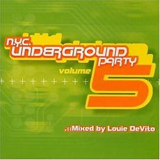 N.Y.C. Underground Party, Volume 5 mp3 Compilation by Various Artists