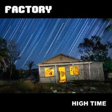 High Time mp3 Album by Factory