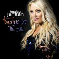 Turning Up the Dial mp3 Album by Hayley Jensen