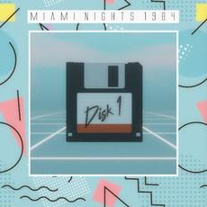 DISK 1 mp3 Album by Miami Nights 1984