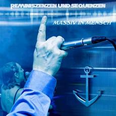 Reminiszenzen und Sequenzen mp3 Album by Massiv In Mensch