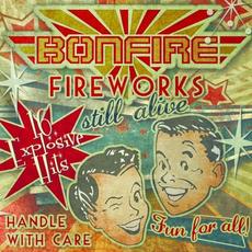 Fireworks Still Alive mp3 Live by Bonfire