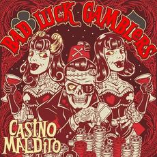 Casino Maldito mp3 Album by Bad Luck Gamblers