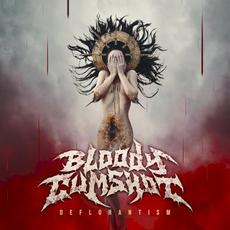 Deflorantism mp3 Album by Bloody Cumshot