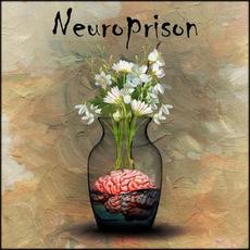 Neuroprison mp3 Album by Neuroprison