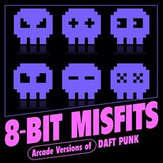 Arcade Versions Of Daft Punk mp3 Album by 8-Bit Misfits