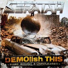 DEMOlish This mp3 Artist Compilation by Seraiah