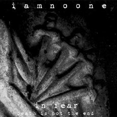 In Fear mp3 Single by Iamnoone