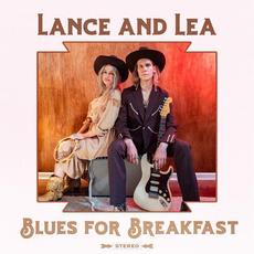 Blues For Breakfast mp3 Album by Lance & Lea