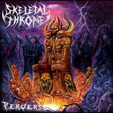 Perverse mp3 Album by Skeletal Throne
