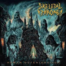 Human Deterioration mp3 Album by Skeletal Throne