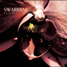 Flower mp3 Album by Swarrrm