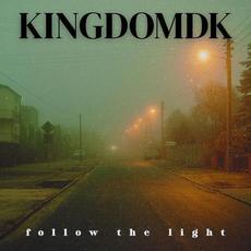 Follow The Light mp3 Album by KingdomDK