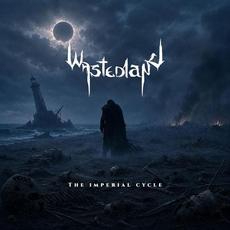 The Imperial Cycle mp3 Album by Wasted Land
