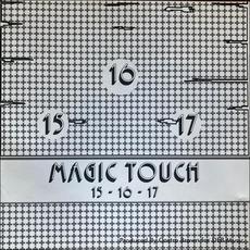 Magic Touch mp3 Album by 15 16 17