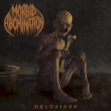 Delusions mp3 Album by Morbid Abomination
