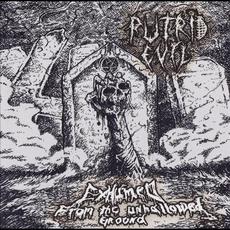 Exhumed... From the Unhallowed Ground mp3 Album by Putrid Evil