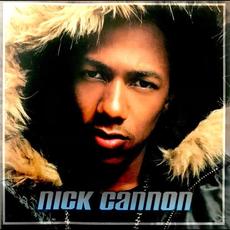 Nick Cannon mp3 Album by Nick Cannon