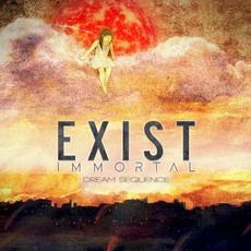 Dream Sequence mp3 Album by Exist Immortal