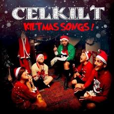 Kiltmas Songs mp3 Album by Celkilt