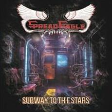Subway To The Stars (Radio Edit) mp3 Single by Spread Eagle