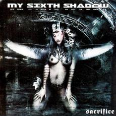 Sacrifice mp3 Album by My Sixth Shadow