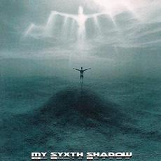 My Sixth Shadow mp3 Album by My Sixth Shadow