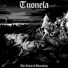 The Ritual of Unmaking mp3 Album by Tuonela