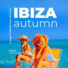 Ibiza Autumn 2026 (Lounge Cocktails from the Heart) mp3 Compilation by Various Artists
