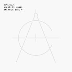 Castles High, Marble Bright mp3 Single by Caspian