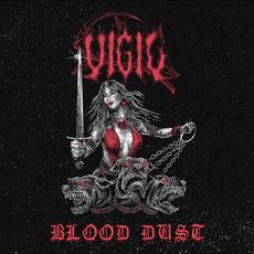 Blood Dust mp3 Single by Vigil