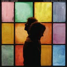 the most beautiful colours mp3 Album by for KING & COUNTRY