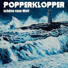 Schöne raue Welt mp3 Album by Popperklopper