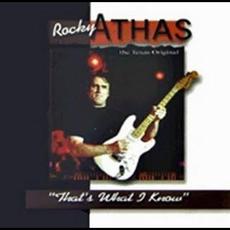 That's What I Know mp3 Album by Rocky Athas