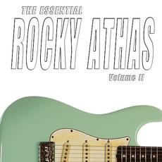 The Essential Rocky Athas, Vol. II mp3 Album by Rocky Athas