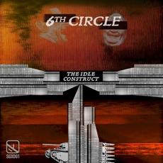 The Idle Construct mp3 Album by 6th Circle