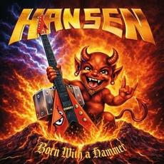 Born with a Hammer mp3 Album by Hansen