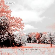 Middle Of Nowhere mp3 Album by Hollerhead