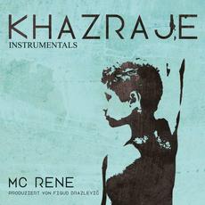 Khazraje (Limited Edition) mp3 Album by MC Rene