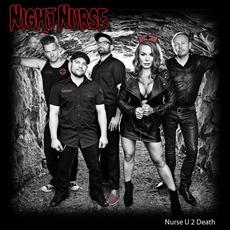 Nurse U 2 Death mp3 Album by Night Nurse