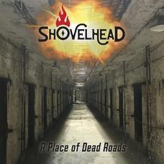 A Place Of Dead Roads mp3 Album by Shovelhead