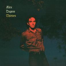 Thieves mp3 Album by Alex Dupree