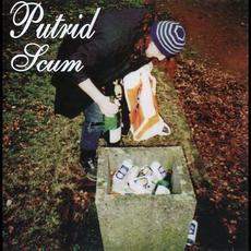 Putrid Scum mp3 Album by Putrid Scum