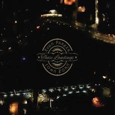 Those Landings mp3 Album by Evan Parker & John Zorn