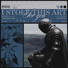I Stole This Art For You mp3 Album by Sqvire