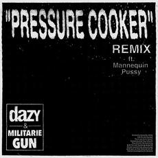 Pressure Cooker (Remix) mp3 Single by Militarie Gun